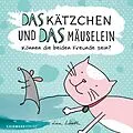 E-Book (pdf) Das Kätzchen und das Mäuselein von Lisa Wirth