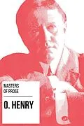 E-Book (epub) Masters of Prose - O. Henry von O. Henry, August Nemo