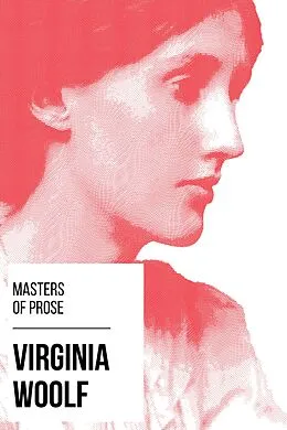 E-Book (epub) Masters of Prose - Virginia Woolf von Virginia Woolf, August Nemo