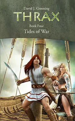 E-Book (epub) THRAX IV - Ties of War von David J. Greening