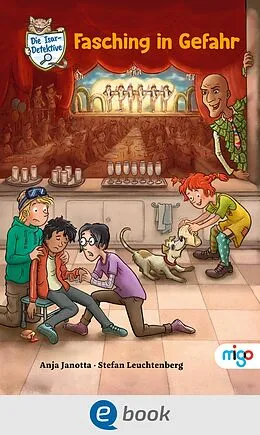 E-Book (epub) Die Isar-Detektive 4. Fasching in Gefahr von Anja Janotta