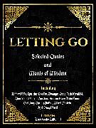 E-Book (epub) Letting Go: Selected Quotes And Words Of Wisdom von Everbooks Editorial