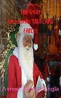 E-Book (epub) The Great Christmas Tales and Fables von Avneet Kumar Singla