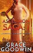 eBook (epub) Ascension Saga, Book 1 de Grace Goodwin