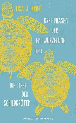 E-Book (epub) Drei Phasen der Entwurzelung von Lisa J. Krieg