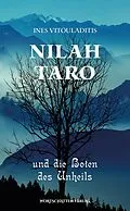 E-Book (epub) Nilah Taro und die Boten des Unheils von Ines Vitouladitis