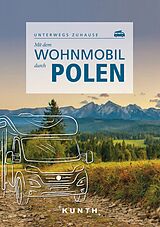 Kartonierter Einband KUNTH Mit dem Wohnmobil durch Polen von Olaf Matthei-Socha