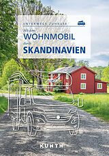 Kartonierter Einband KUNTH Mit dem Wohnmobil durch Skandinavien von Christa Pöppelmann