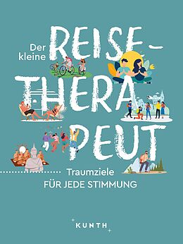 Fester Einband KUNTH Der kleine Reise-Therapeut von Katinka Holupirek