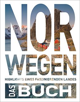 Fester Einband KUNTH Norwegen. Das Buch von Dörte Saße, Andrea Lammert, Maria Guntermann