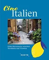 Fester Einband KUNTH Ciao Italien von Rita Henss