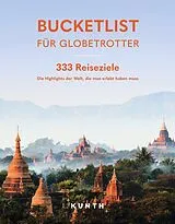 Fester Einband KUNTH Bucketlist für Globetrotter von KUNTH Verlag