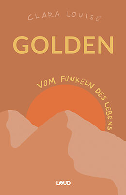 Fester Einband Golden von Clara Louise