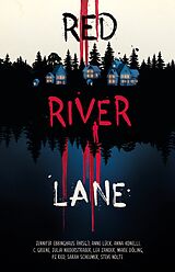 Kartonierter Einband Red River Lane von Jennifer Ebbinghaus, Marie Döling, Sarah Scheumer
