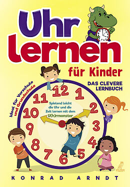 Kartonierter Einband Uhr lernen für Kinder von Konrad Arndt