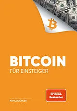 Kartonierter Einband Bitcoin für Einsteiger von Marco Bühler