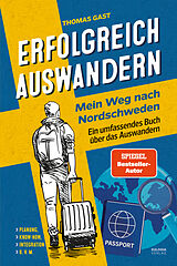 Buch Erfolgreich auswandern von Thomas Gast