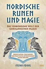 Kartonierter Einband (Kt) Nordische Runen und Magie von Stefan Füchsl