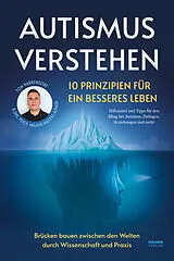 Buch Autismus verstehen - 10 Prinzipien für ein besseres Leben von Tom Harrendorf, Dipl. Psych. Melanie Matzies-Köhler
