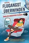 E-Book (epub) Flugangst überwinden von Jan Peters