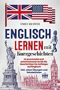 E-Book (epub) Englisch lernen mit Kurzgeschichten von Emily Richter