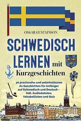 E-Book (epub) Schwedisch Lernen mit Kurzgeschichten von Lars A. Persson