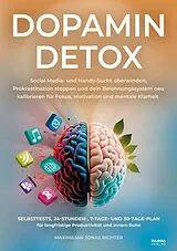 Kartonierter Einband Dopamin Detox von Maximilian Jonas Richter