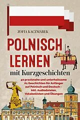 E-Book (epub) Polnisch lernen mit Kurzgeschichten von Zofia Kaczmarek