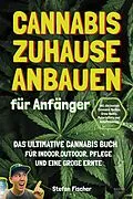 E-Book (epub) Cannabis zu Hause anbauen für Anfänger von Stefan Fischer