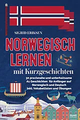 Kartonierter Einband Norwegisch lernen mit Kurzgeschichten von Sigrid Eriksen
