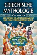 E-Book (epub) Griechische Mythologie für Kinder von Margot Klee