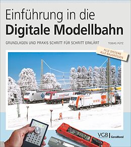 Kartonierter Einband Einführung in die Digitale Modellbahn von Tobias Pütz