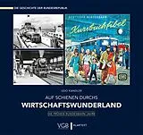 Fester Einband Auf Schienen durchs Wirtschaftswunderland von Udo Kandler, Wolfgang-Dieter Richter, Thomas Borbe