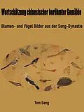 E-Book (epub) Wertschätzung chinesischer berühmter Gemälde von Tom Geng