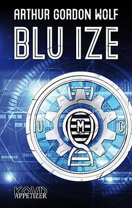 E-Book (epub) Blu Ize von Arthur Gordon Wolf