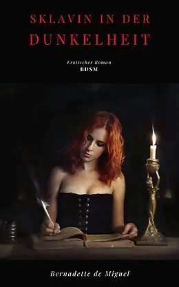 E-Book (epub) Sklavin in der Dunkelheit von Bernadette de Miguel