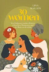 Kartonierter Einband 30 Women von Lina Mallon