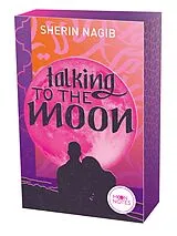 Paperback Talking to the Moon von Sherin Nagib