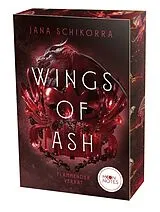 Kartonierter Einband Wings of Ash 2. Flammender Verrat von Jana Schikorra