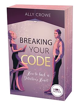 Kartonierter Einband Breaking Your Code von Ally Crowe
