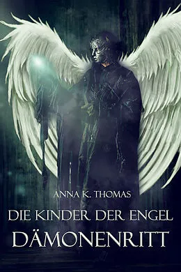 E-Book (epub) Dämonenritt von Anna K. Thomas