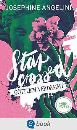 E-Book (epub) Fates &amp; Furies 1. Starcrossed von Josephine Angelini