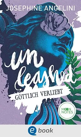 E-Book (epub) Fates & Furies 3. Unleashed von Josephine Angelini