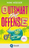 E-Book (epub) Cape Coral 2. Outsmart the Offense von Mimi Heeger