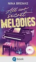 E-Book (epub) Hidden Tracks 2. All our secret Melodies von Nina Brenke