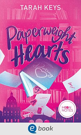 E-Book (epub) Literally Love 3. Paperweight Hearts von Tarah Keys