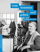 Kartonierter Einband vom kommen und gehen von 