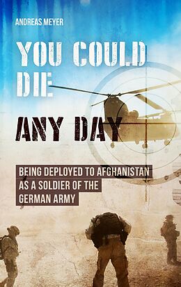eBook (epub) You Could Die Any Day de Andreas Meyer