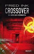 E-Book (epub) Crossover von Fred Ink