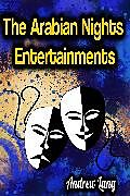 E-Book (epub) The Arabian Nights Entertainments von Andrew Lang
